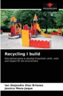Image for Recycling I build