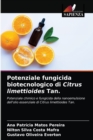 Image for Potenziale fungicida biotecnologico di Citrus limettioides Tan.