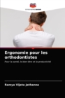 Image for Ergonomie pour les orthodontistes