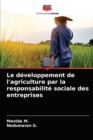 Image for Le developpement de l&#39;agriculture par la responsabilite sociale des entreprises