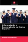 Image for Diferenciacao e Convergencia no Ensino Superior
