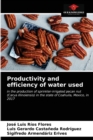 Image for Productivity and efficiency of water used