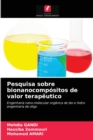 Image for Pesquisa sobre bionanocompositos de valor terapeutico