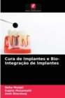 Image for Cura de Implantes e Bio- Integracao de Implantes