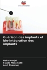 Image for Guerison des implants et bio-integration des implants