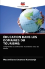 Image for Education Dans Les Domaines Du Tourisme