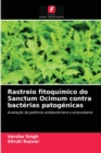 Image for Rastreio fitoquimico do Sanctum Ocimum contra bacterias patogenicas