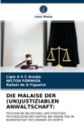 Image for Die Malaise Der (Un)Justiziablen Anwaltschaft