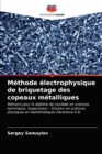 Image for Methode electrophysique de briquetage des copeaux metalliques