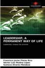 Image for Leadership, a Permanent Way of Life