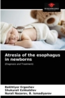 Image for Atresia of the esophagus in newborns