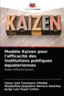 Image for Modele Kaizen pour l&#39;efficacite des institutions publiques equatoriennes