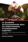 Image for La durabilite environnementale dans les etablissements d&#39;enseignement superieur