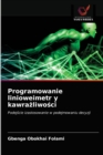 Image for Programowanie linioweimetr y kawrazliwosci