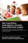 Image for Des transitions prescolaires reussies sous differents angles