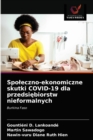 Image for Spoleczno-ekonomiczne skutki COVID-19 dla przedsiebiorstw nieformalnych