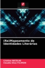 Image for (Re)Mapeamento de Identidades Literarias