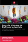 Image for Controle biologico de Biofilmes Industriais