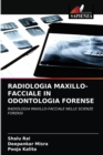 Image for Radiologia Maxillo-Facciale in Odontologia Forense
