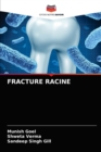 Image for Fracture Racine