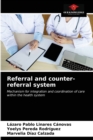 Image for Referral and counter-referral system