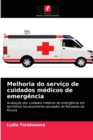 Image for Melhoria do servico de cuidados medicos de emergencia