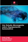 Image for Um Estudo Abrangente sobre Equipamento Automotivo