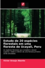 Image for Estudo de 20 especies florestais em uma floresta de Ucayali, Peru