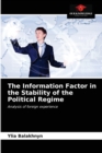 Image for The Information Factor in the Stability of the Political Regime
