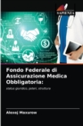 Image for Fondo Federale di Assicurazione Medica Obbligatoria