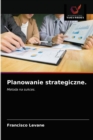 Image for Planowanie strategiczne.