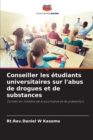 Image for Conseiller les etudiants universitaires sur l&#39;abus de drogues et de substances
