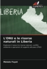 Image for L&#39;ONU e le risorse naturali in Liberia