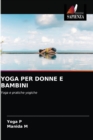 Image for Yoga Per Donne E Bambini