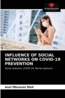 Image for Influence of Social Networks on Covid-19 Prevention