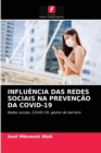 Image for Influencia Das Redes Sociais Na Prevencao Da Covid-19