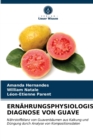 Image for Ernahrungsphysiologische Diagnose Von Guave