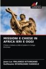 Image for Missioni E Chiese in Africa Ieri E Oggi