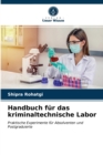 Image for Handbuch fur das kriminaltechnische Labor