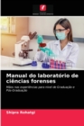 Image for Manual do laboratorio de ciencias forenses