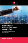 Image for Antitrust Regulamento Conexoes