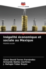 Image for Inegalite economique et sociale au Mexique