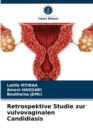 Image for Retrospektive Studie zur vulvovaginalen Candidiasis