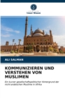Image for Kommunizieren Und Verstehen Von Muslimen