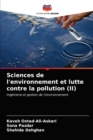 Image for Sciences de l&#39;environnement et lutte contre la pollution (II)