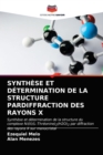 Image for Synthese Et Determination de la Structure Pardiffraction Des Rayons X
