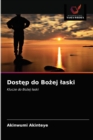 Image for Dostep do Bozej laski