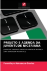 Image for Projeto E Agenda Da Juventude Nigeriana