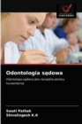 Image for Odontologia sadowa