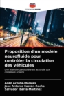 Image for Proposition d&#39;un modele neurofluide pour controler la circulation des vehicules
